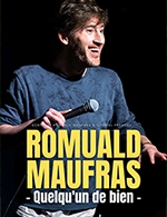 Book the best tickets for Romuald Maufras - Kawa Theatre -  December 9, 2023