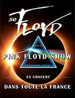 Réservez les meilleures places pour So Floyd - Pink Floyd Show - La Palestre - Le 25 mars 2023