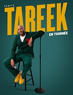 Book the best tickets for Tareek - Theatre A L'ouest -  December 6, 2023