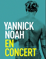 Réservez les meilleures places pour Yannick Noah - Palais Des Congres Tours - Francois 1er - Du 24 novembre 2022 au 25 novembre 2022